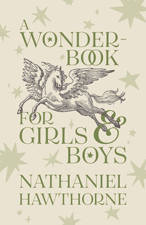 Cover of A Wonder-Book for Girls &amp; Boys